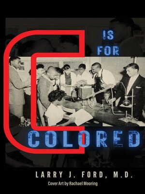 cover image of C is for Colored